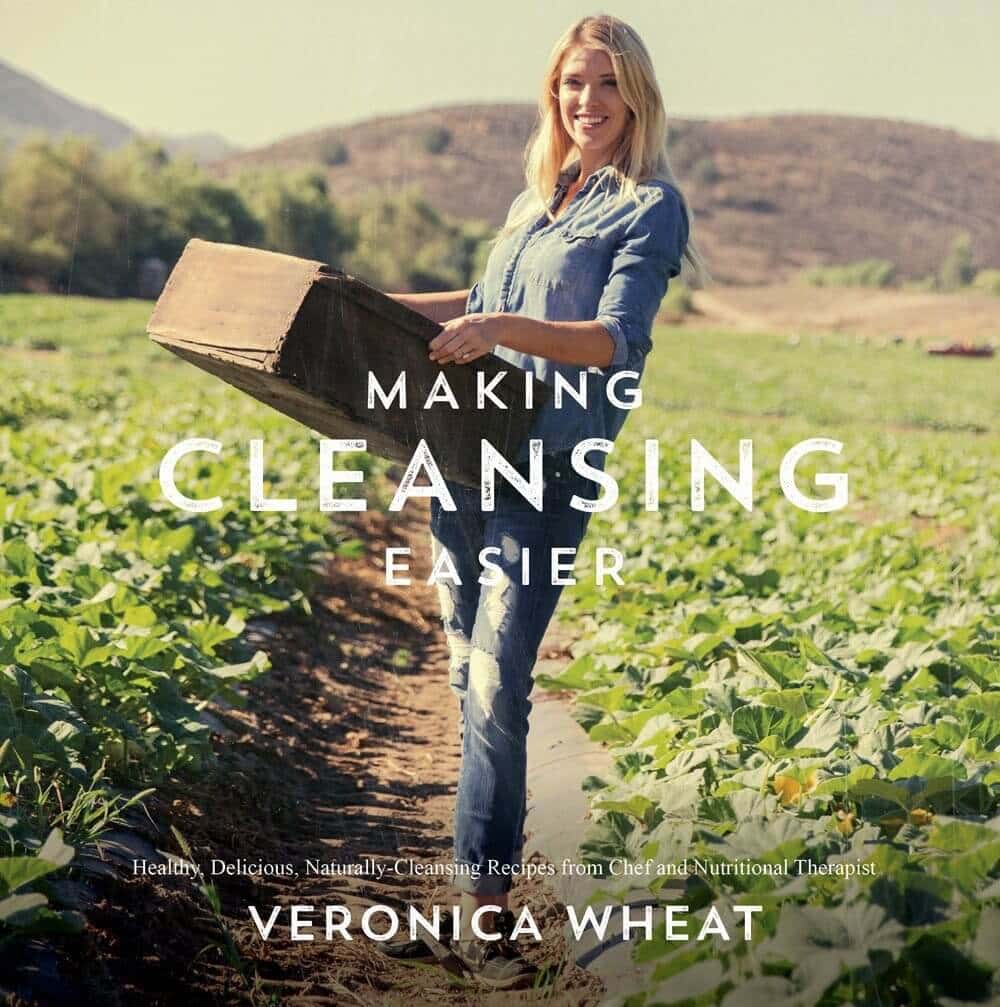 Veronica Wheat's cookbook "Making Cleansing Easier"